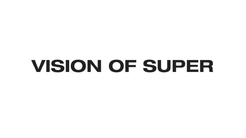 VISION OF SUPER