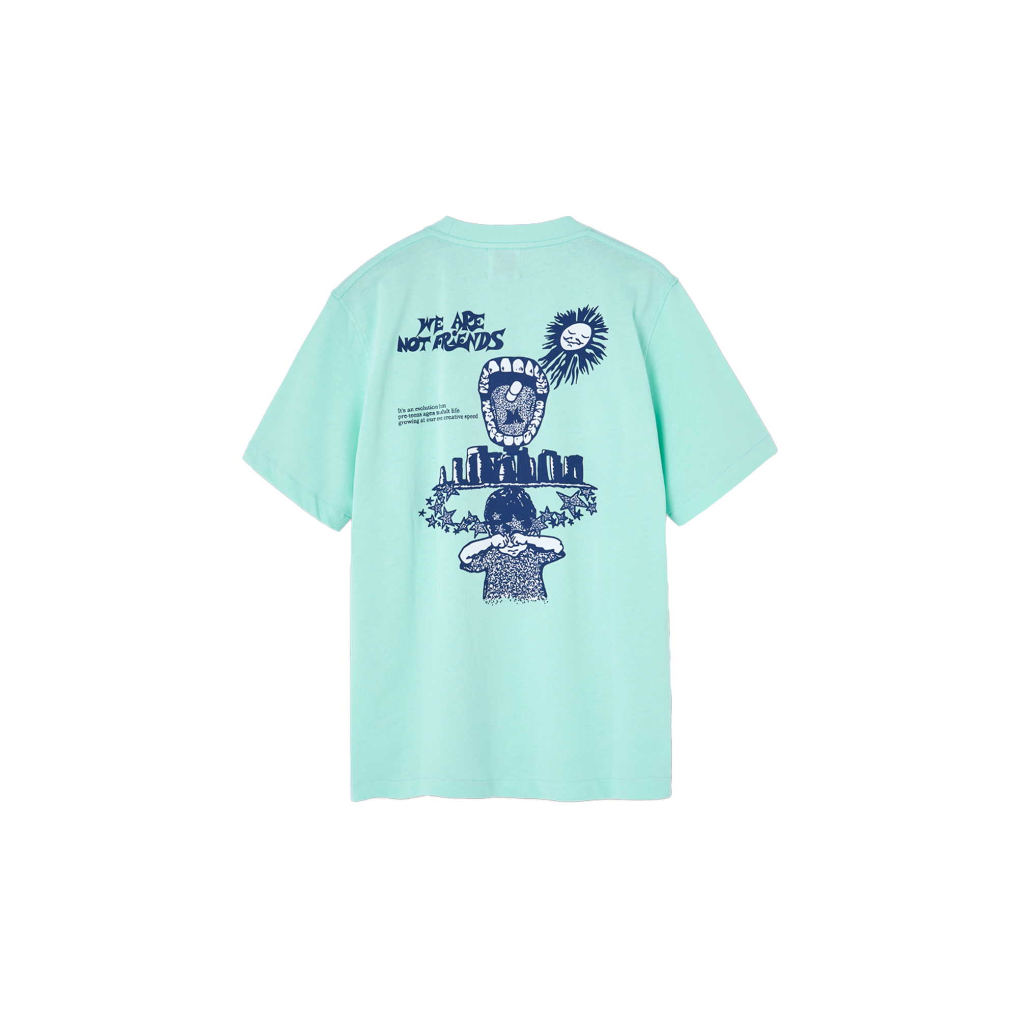 We Are Not Friends - Childhood Mint T-Shirt