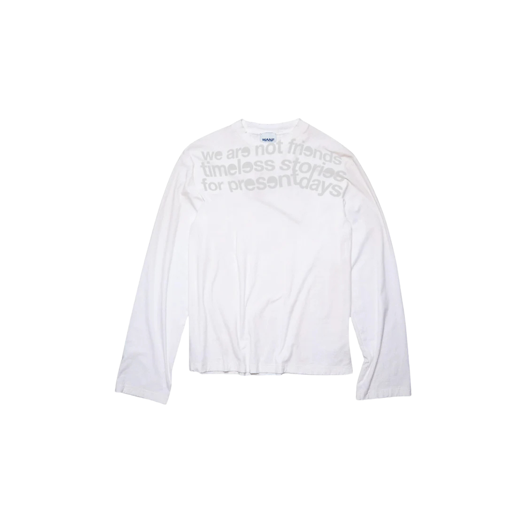 We Are Not Friends - Sentences Long Sleeve